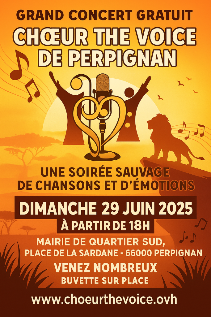 🎤 Chœur The Voice de Perpignan vous invite à un concert gratuit sur le thème du Roi Lion !